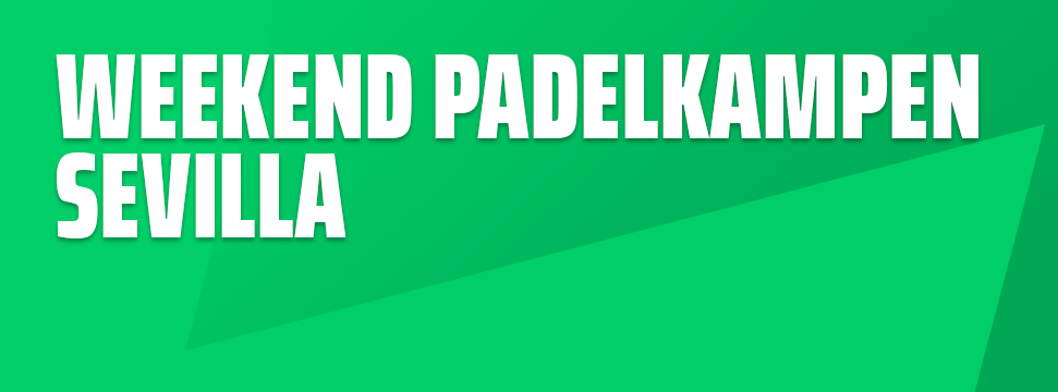 Groene grafische banner met tekst: Weekend Padelkampen Sevilla