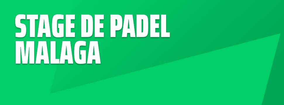 Bannière verte avec texte en gros caractères : Stage de padel week-end à Malaga