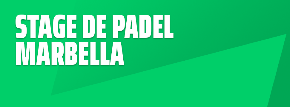 Bannière verte avec texte en gros caractères : Stage de Padel Marbella