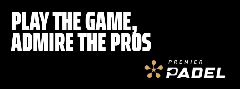 Slogan with the design Play the game admire the pros in white color and the logo of Premier Padel