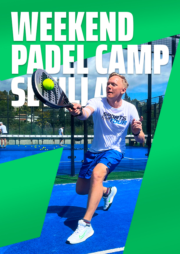 Padel Camp Premier Sevilla 620 x 875 -WOCHENEND-PADEL-CAMP SEVILLA2